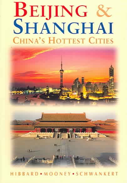 Beijing and Shanghai: China's Hottest Cities (Odyssey Illustrated Guide) cover