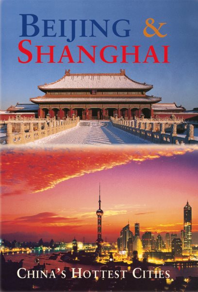 Beijing & Shanghai: China's Hottest Cities (Odyssey Illustrated Guides) cover