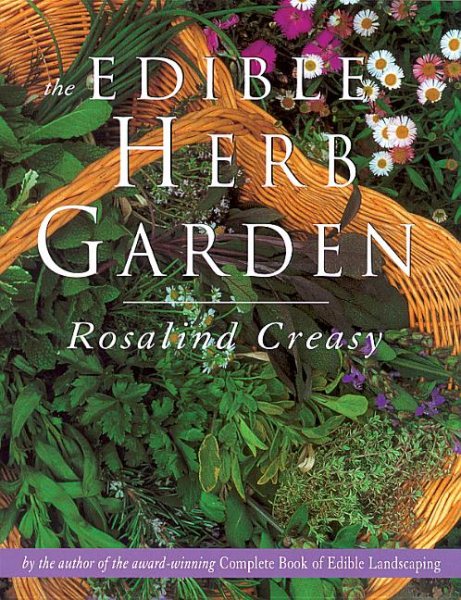 The Edible Herb Garden (Edible Garden Series) cover