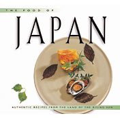 Food of Japan (Food of the World Cookbooks)