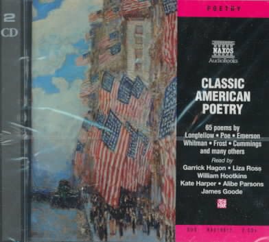 Classic American Poetry: 65 Poems by Longfellow, Poe, Emerson, Whitman, Frost, Cummings and Many More cover
