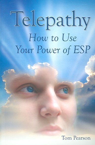 Telepathy: How to Use Your Power of ESP cover