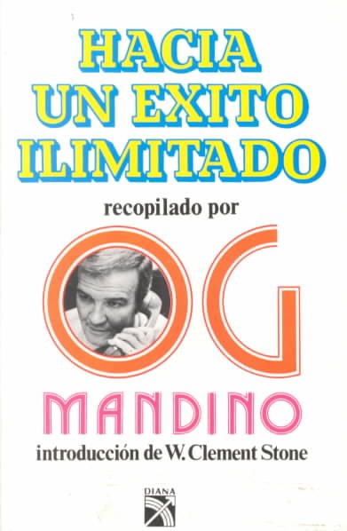Hacia UN Exito Ilimitado/Treasury of Success (Spanish Edition) cover