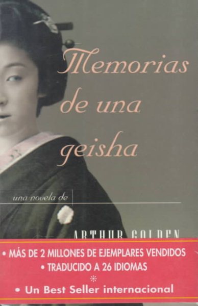 Memorias de una geisha (Spanish Edition) cover