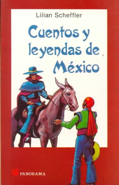 Cuentos y Leyendas de Mexico (Spanish Edition) cover