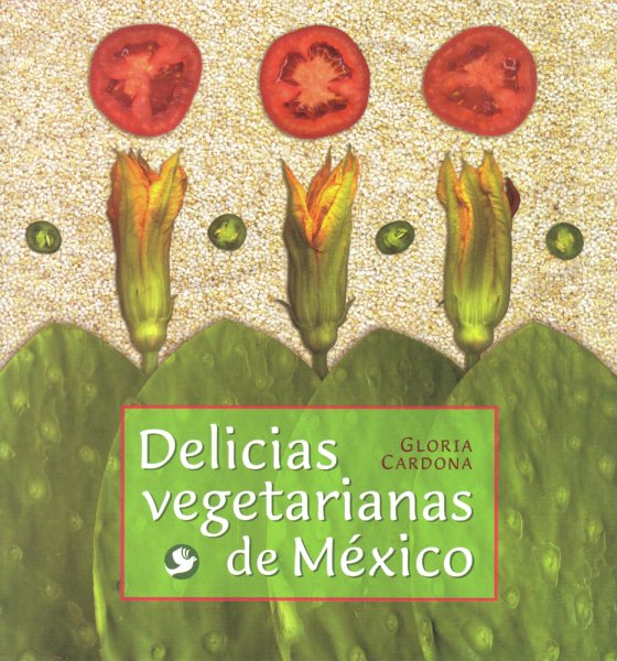 Delicias vegetarianas de México cover