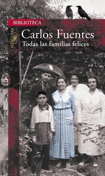 Todas las familias felices (Spanish Edition) cover