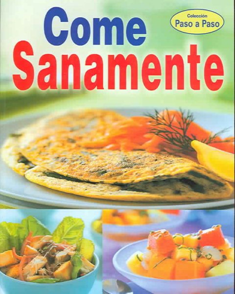 Come Sanamente (Spanish Edition) cover