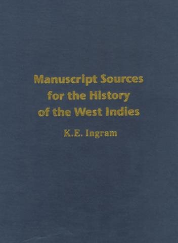 Manuscript Sources for the History of the West Indies cover