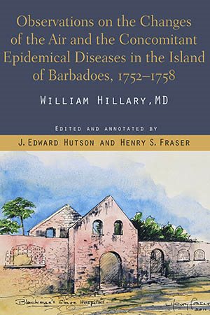 Observations on the Changes of the Air and the Concomitant Epidemical Diseases in the Island of Barbadoes cover