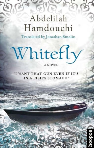 Whitefly: A Novel (Hoopoe Fiction) cover