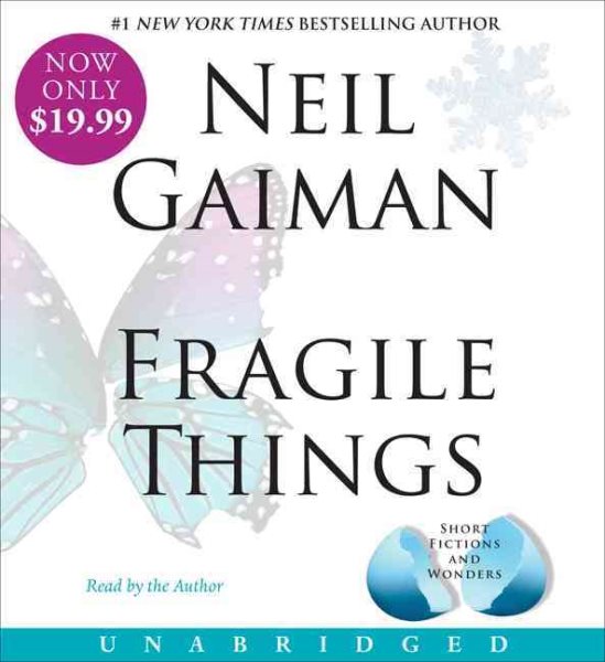 Fragile Things: Short Fictions and Wonders cover