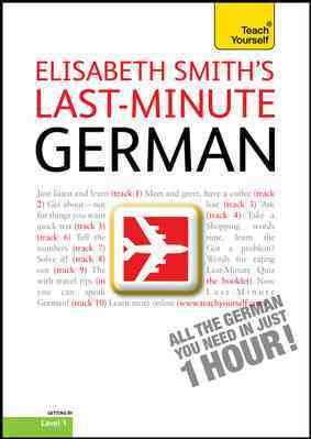 Last-Minute German with Audio CD: A Teach Yourself Guide (TY: Language Guides) cover
