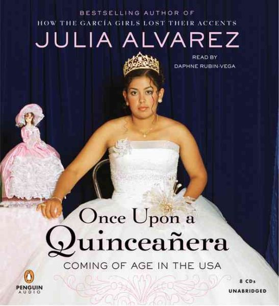 Once Upon a Quinceanera: Coming of Age in the USA cover