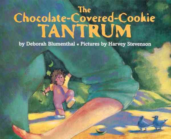 The Chocolate-Covered-Cookie Tantrum cover