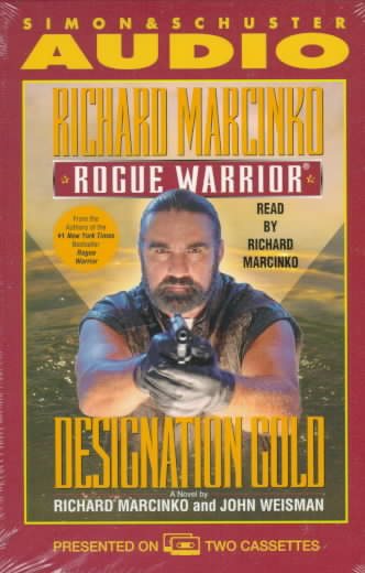 Rogue Warrior: Designation Gold (Rogue Warrior Series) cover