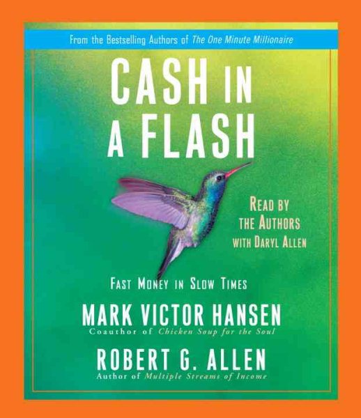 Cash in a Flash: Fast Money in Slow Times cover
