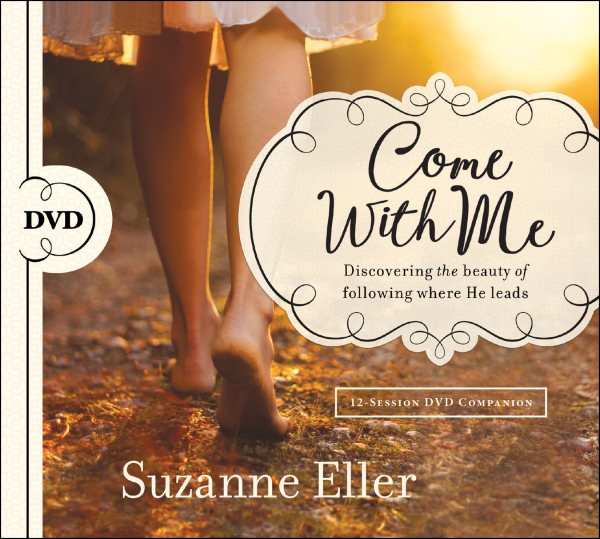 Come With Me: Discovering the Beauty of Following Where He Leads cover