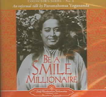 The Voice of Paramahansa Yogananda - Be a Smile Millionaire cover