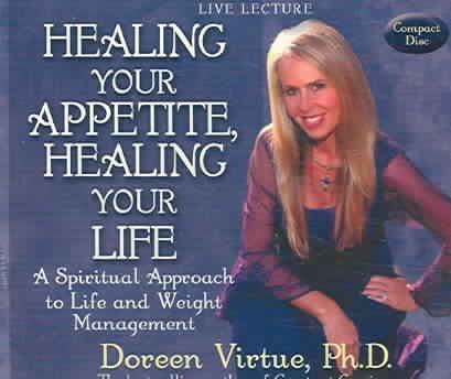 Healing Your Appetite, Healing Your Life cover