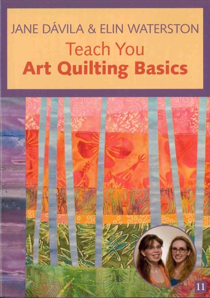 Teach You Art Quilting Basics #11 cover