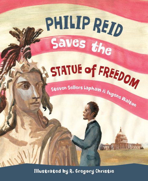Philip Reid Saves The Statue of Freedom cover