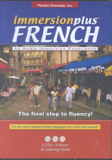 Immersionplus French Complete: The Final Step to Fluency! (Immersionplus(tm) Audio Series) (French Edition) cover