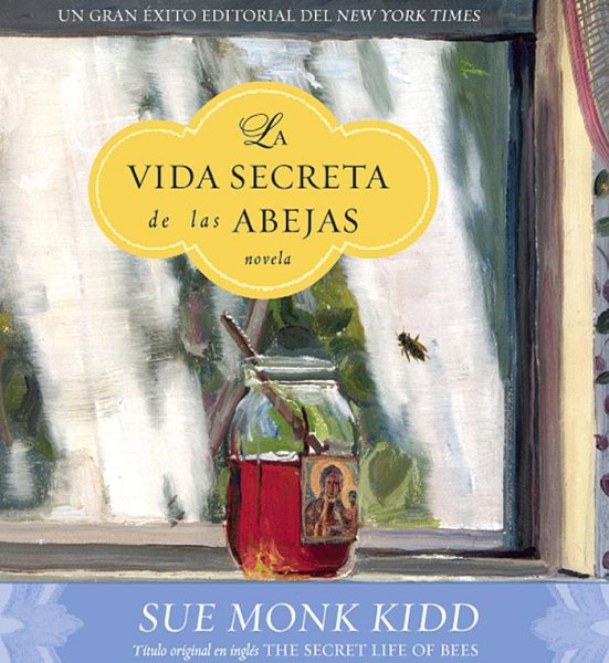 La Vida Secreta de las Abejas (Spanish Edition) cover