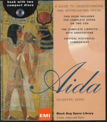 Aida (The Black Dog Opera Library) cover