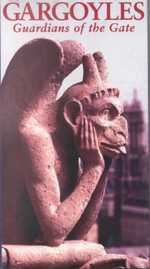 Gargoyles: Guardians of the Gate / Documentary [VHS] cover