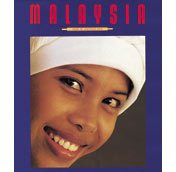 Malaysia: Heart of Southeast Asia : Photographs by 46 of the World's Finest Photographers