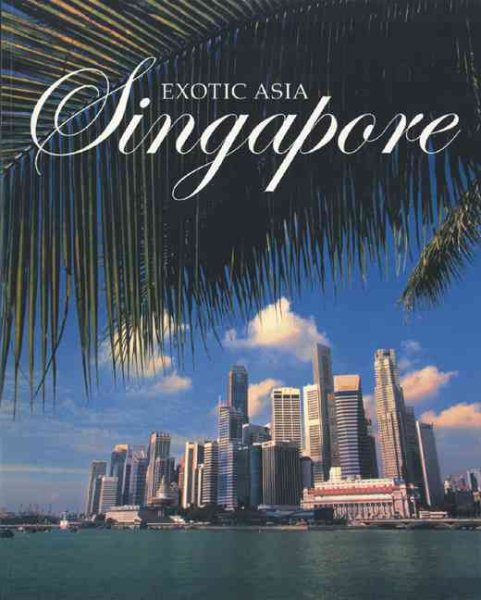 Singapore (Exotic Asia Series) cover