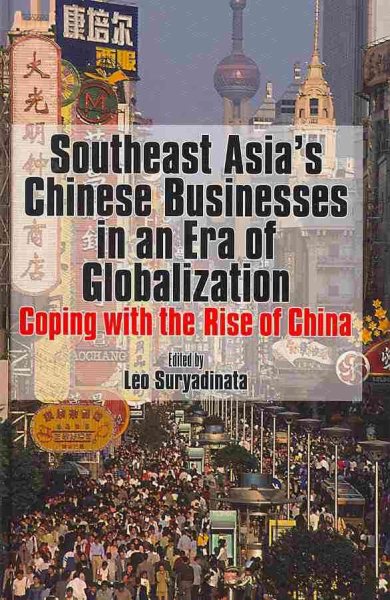 Southeast Asia's Chinese Businesses in an Era of Globalization cover
