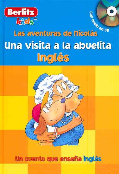 Una Visita a la Abuelita: Ingles (Les Aventures Avec Nicholas / Adventures With Nicholas) (Spanish Edition) cover