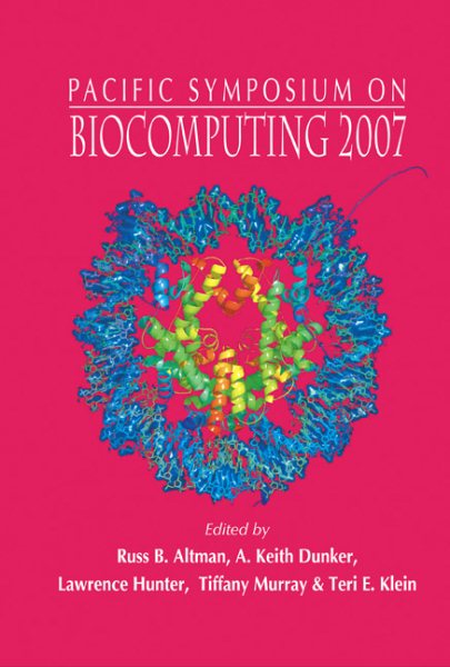 Biocomputing 2007 - Proceedings of the Pacific Symposium cover