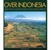 Over Indonesia: Aerial Views of the Archipelago cover