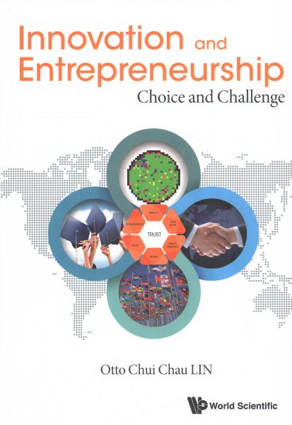 Innovation and Entrepreneurship: Choice and Challenge cover