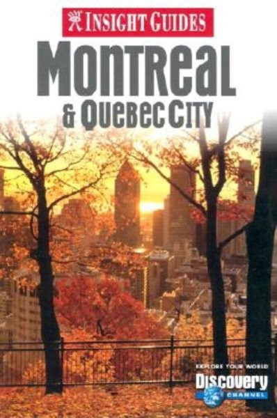 Insight Guides Montreal & Quebec City (Insight City Guides) cover