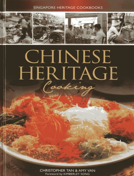 Chinese Heritage Cooking (Singapore Heritage Cooking) cover