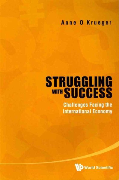 Struggling With Success: Challenges Facing The International Economy