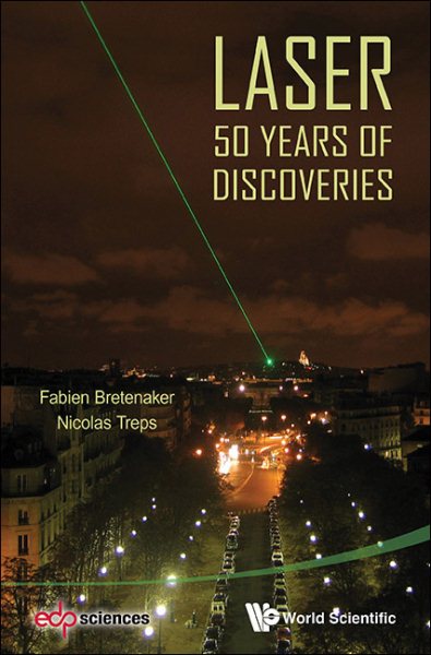 Laser: 50 Years Of Discoveries cover