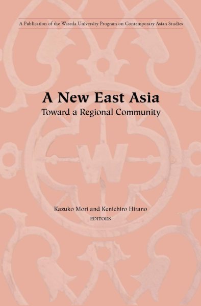 A New East Asia: Toward A Regional Community cover
