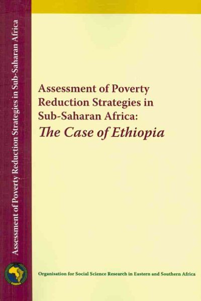 Assessment of Poverty Reduction Strategies in Sub-Saharan Africa: The Case of Ethiopia
