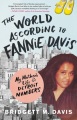 The world according to Fannie Davis : my mother's ...