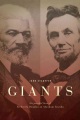 Giants : the parallel lives of Frederick Douglass ...