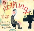 Nothing : John Cage and 4' 33"