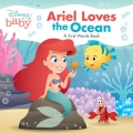Ariel loves the ocean : a first words book