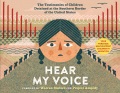 Hear my voice : the testimonies of children detain...