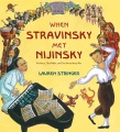 When Stravinsky met Nijinsky : two artists, their ...