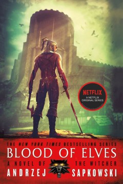 Book Review: Blood of Elves by Andrej Sapkowski